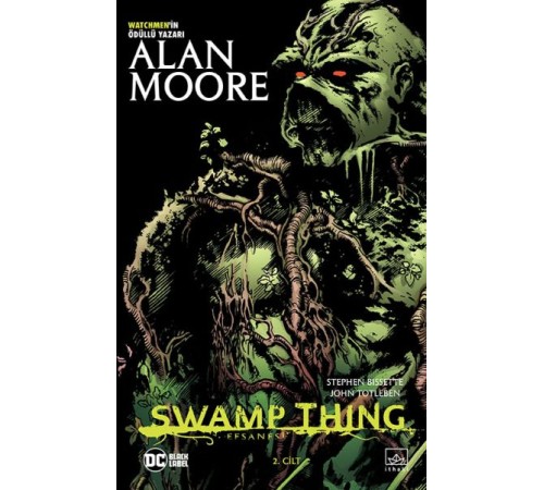 Swamp Thing Efsanesi: 2. Cilt Swamp Thing Efsanesi: 2. Cilt