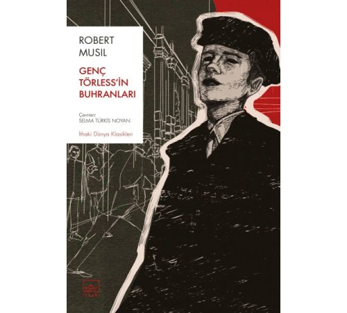 Genç Törless’in Buhranları Genç Törless’in Buhranları