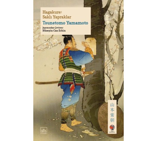 Hagakure: Saklı Yapraklar Japon Klasikleri