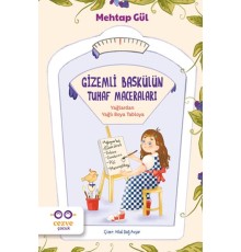 Gizemli Baskülün Tuhaf Maceraları