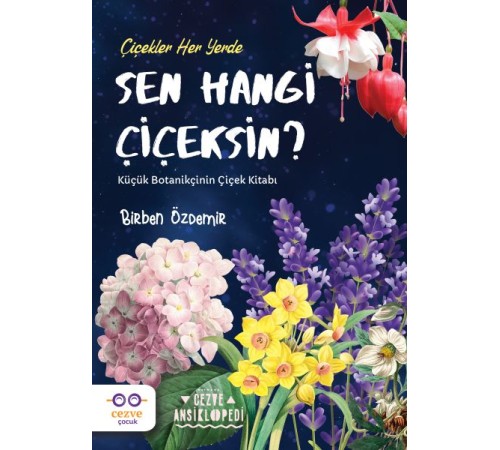 Sen Hangi Çiçeksin?