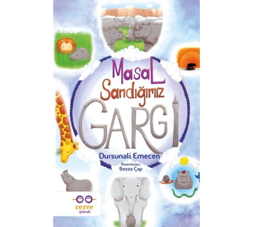 Masal Sandığımız Gargi