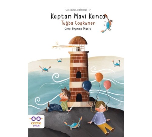 Kaptan Mavi Kanca – Saklı Dünya Hikâyeleri Kaptan Mavi Kanca – Saklı Dünya Hikâyeleri
