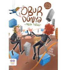 Obur Dünya - Gerçeği Gıdıklayan Masallar
