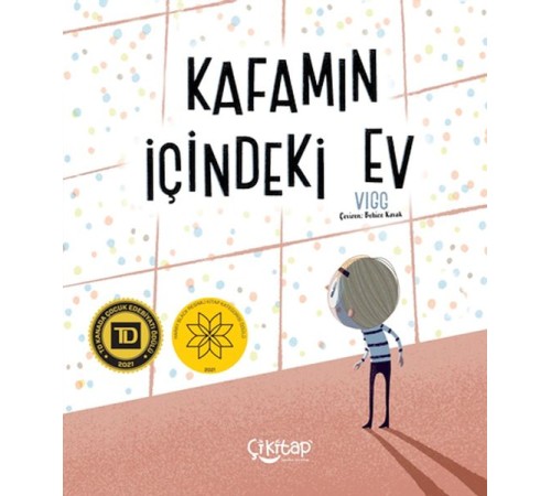 Kafamın İçindeki Ev