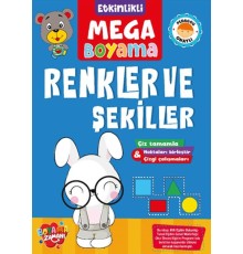 Etkinlikli Mega Boyama - Renkler ve Şekiller