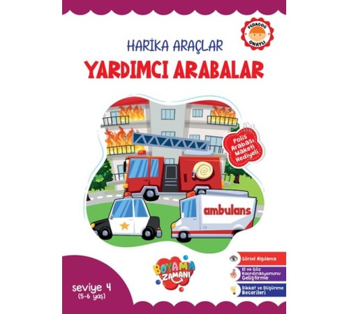 Harika Araçlar – Yardımcı Arabalar Seviye 4 (5-6 Yaş) Harika Araçlar – Yardımcı Arabalar Seviye 4 (5-6 Yaş)