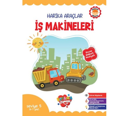 Harika Araçlar – İş Makineleri Seviye 5 (6-7 Yaş)