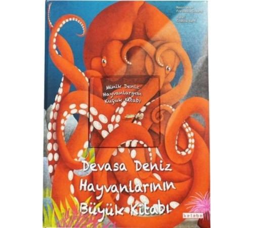Devasa Deniz Hayvanlarının Büyük Kitabı & Minik Deniz Hayvanlarının Küçük Kitabı Devasa Deniz Hayvanlarının Büyük Kitabı & Minik Deniz Hayvanlarının Küçük Kitabı