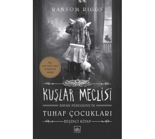 Bayan Peregrine’in Tuhaf Çocukları 5 - Kuşlar Meclisi (Ciltli) Bayan Peregrine’in Tuhaf Çocukları 5 - Kuşlar Meclisi (Ciltli)