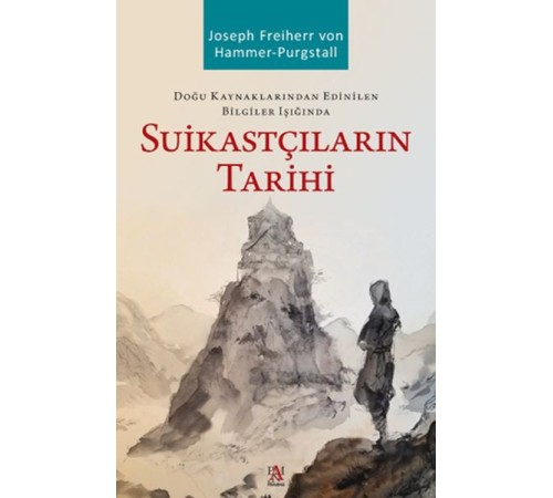 Suikastçıların Tarihi
