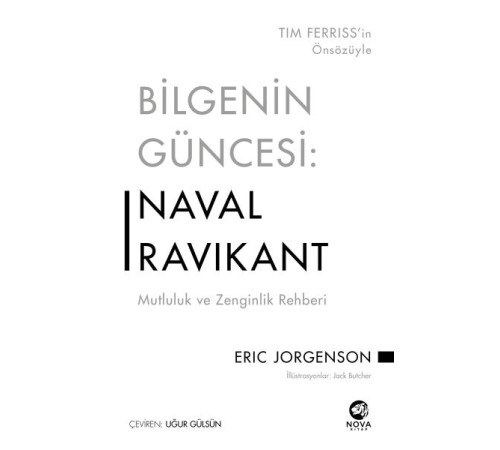 Bilgenin Güncesi: Naval Ravikant - Mutluluk ve Zenginlik Rehberi
