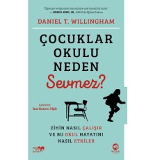 Çocuklar Okulu Neden Sevmez?