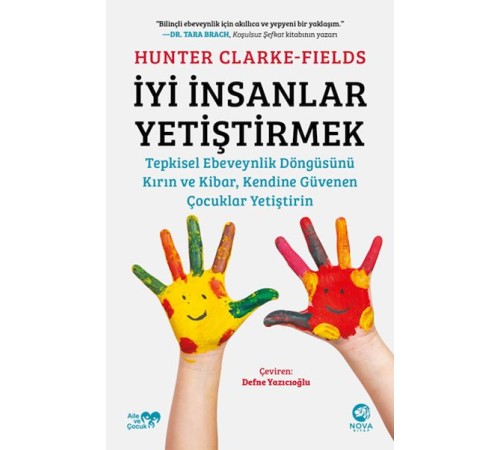İyi İnsanlar Yetiştirmek