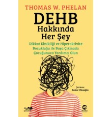 DEHB Hakkında Her Şey