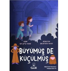 Büyümüş de Küçülmüş
