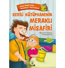 Kedili Kütüphanenin Meraklı Misafiri