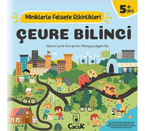 Çevre Bilinci - Miniklerle Felsefe Etkinlikleri