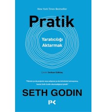 Pratik - Yaratıcılığı Aktarmak