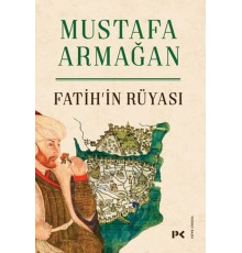 Fatih’in Rüyası