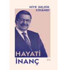 Niye Geldik Cihâne?