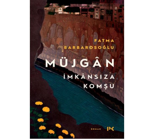 Müjgân: İmkânsıza Komşu