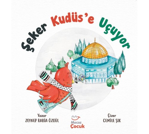 Şeker Kudüs’e Uçuyor