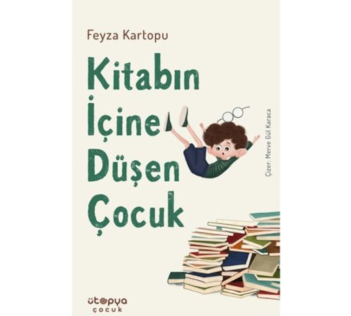 Kitabın İçine Düşen Çocuk Kitabın İçine Düşen Çocuk