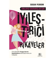 Zorlayıcı Davranışlar İçin İyileştirici Hikayeler