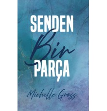 Senden Bir Parça