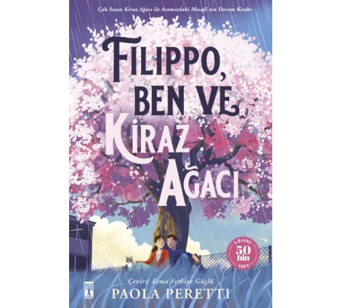 Filippo Kiraz Ağacı ve Ben (Ciltli Şömizli) Filippo Kiraz Ağacı ve Ben (Ciltli Şömizli)