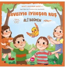 Sevgiyle İyileşen Kuş
