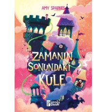 Zamanın Sonundaki Kule