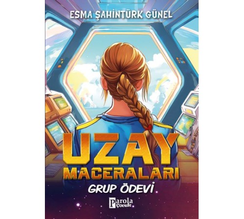 Uzay Maceraları – Grup Ödevi Uzay Maceraları – Grup Ödevi