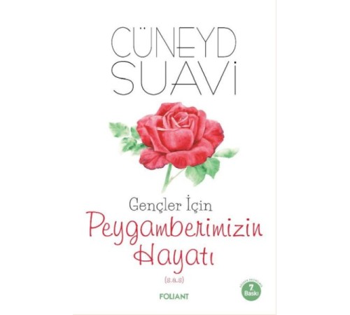 Gençler İçin Peygamberimizin Hayatı Gençler İçin Peygamberimizin Hayatı