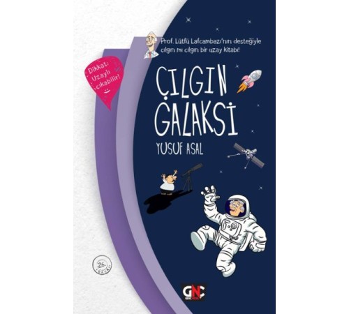 Çılgın Galaksi (Ciltli)