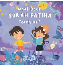 What Does Surah Fatiha Teach Us? (İngilizce Fatiha Suresi Bize Ne Anlatıyor?)