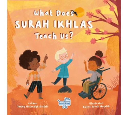 What Does Surah Ikhlas Teach Us? (İngilizce İhlas Suresi Bize Ne Anlatıyor?)