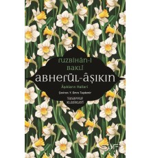 Abherül-Âşıkin & Aşıkların Halleri
