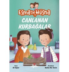 Esma ile Hüsna 1 - Canlanan Kurbağalar