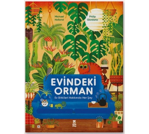 Evindeki Orman (Ciltli)