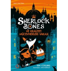 Sherlock Bones ve Kraliyet Mücevherleri Vakası