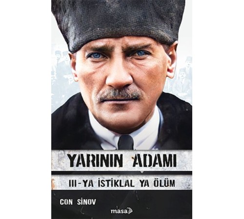 Yarının Adamı 3 Ya İstiklal Ya Ölüm
