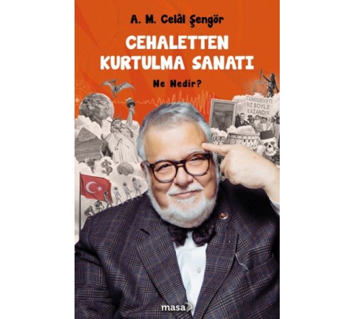 Cehaletten Kurtulma Sanatı - Ne Nedir? Cehaletten Kurtulma Sanatı - Ne Nedir?