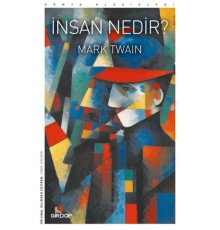 İnsan Nedir?    