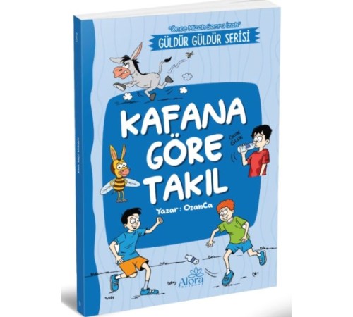 Kafana Göre Takıl Kafana Göre Takıl