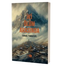 İki Ölüm Arasında