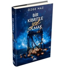 Bir Kibritle Yok Olmak 1 (Ciltli)