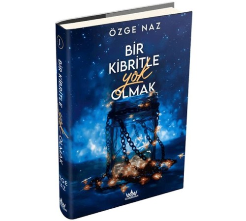 Bir Kibritle Yok Olmak 1 (Ciltli)
