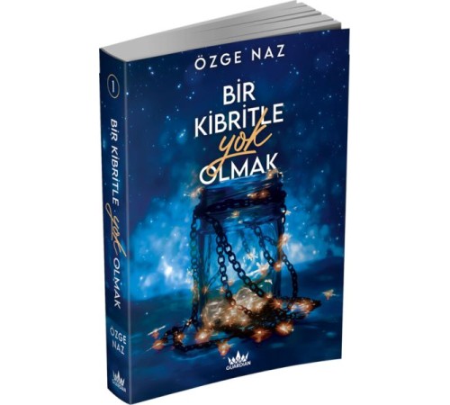 Bir Kibritle Yok Olmak -1